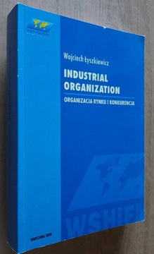 Industrial Organization - Wojciech Łyszkiewicz 