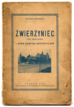 Zwierzyniec - Wacław Dutkiewicz 1938