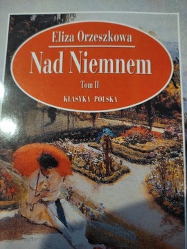 Nad Niemnem Eliza Orzeszkowa tom II