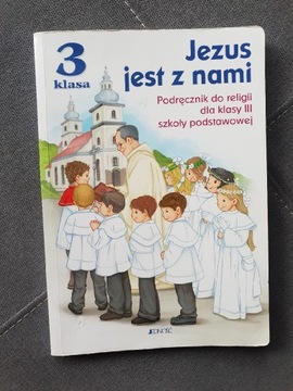 Jezus jest z nami Klasa III podręcznik 