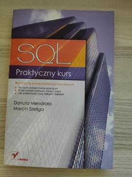 SQL Praktyczny Kurs - D. Mendrala, M. Szeliga