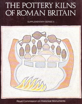 VIVIEN G. SWAN, THE POTTERY KILNS OF ROMAN BRITAIN