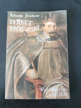 Dekret królewski - Ryszard Jegorow