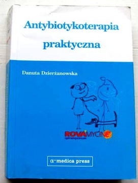 ANTYBIOTYKOTERAPIA PRAKTYCZNA