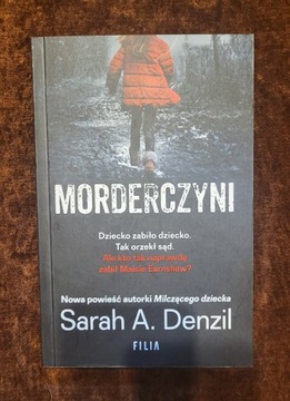 Morderczyni Sarah A. Denzil