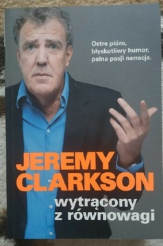 Jeremy Clarkson - Wytrącony z równowagi