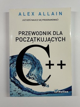 C++ Przewodnik dla początkujących Alex Allain