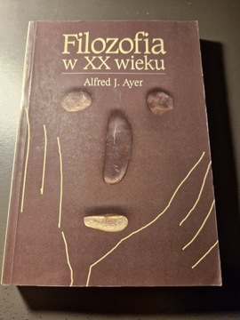 FILOZOFIA W XX WIEKU Alfred J. Ayer