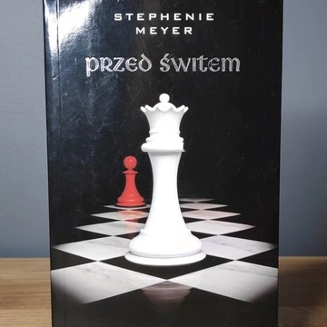 Stephenie Meyer Przed Świtem Zmierzch