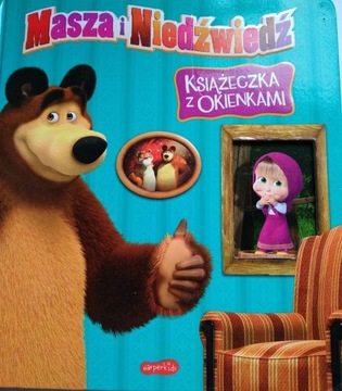 Masza i niedźwiedź książeczka z obrazkami