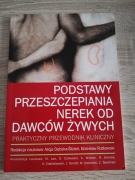 Podstawy przeszczepiania nerek od dawców żywych