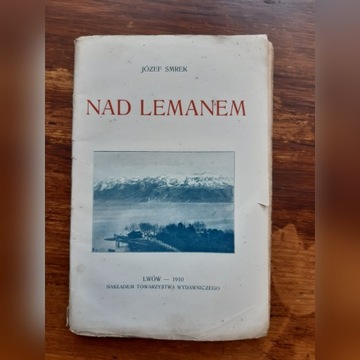 Smrek Józef. "Nad Lemanem". Lwów 1910