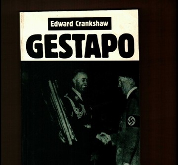 Edward Crankshaw, Gestapo