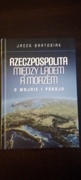 Książka Rzeczpospolita między lądem a morzem 