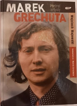 "Marek Grechuta. Portret artysty". W. Majewski