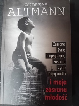 Zasrane życie mojego ojca. Andreas Altmann.