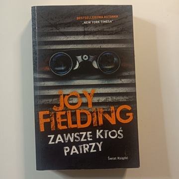 Joy Fielding - Zawsze ktoś patrzy