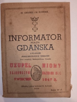 Informator miasta Gdańska 1947 rok, M. Granke.