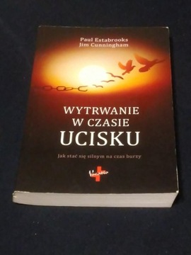 Wytrwanie w czasie ucisku