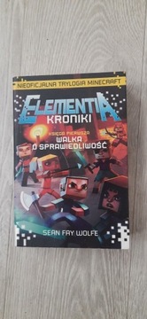 Elementia Kroniki  komplet pakiet 1-2 Sean F Wolfe