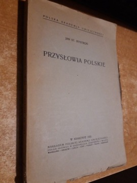 Przysłowia Polskie -Bystroń- Kraków 1933