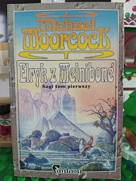 Moorcock Elryk z Melnibone 1 / Sagi tom pierwszy