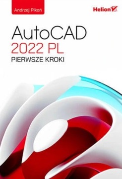 AutoCAD Pierwsze kroki 2022
