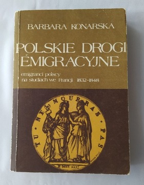 POLSKIE DROGI EMIGRACYJNE – Barbara Konarska