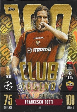 TOPPS MATCH ATTAX EXTRA 2024 CLUB 100 TOTTI 338