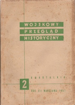 Wojskowy Przegląd Historyczny 1967 nr 2 