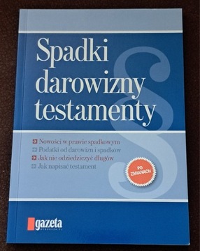 Spadki darowizny testamenty.