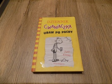 Dziennik cwaniaczka 4. Ubaw po pachy Jeff Kinney