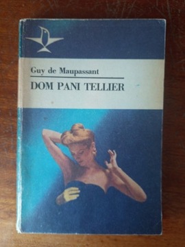 Guy de Maupassant – Dom pani Tellier