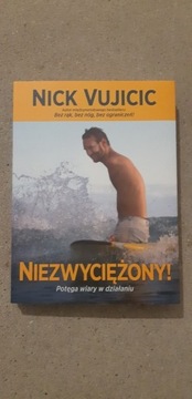 Nick Vujicic - Niezwyciężony