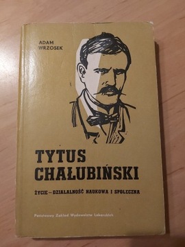 Tytus Chałubiński Życie - działalność naukowa 