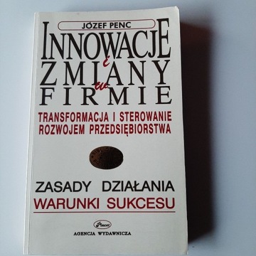 Innowacje i zmiany w firmie Penc Józef