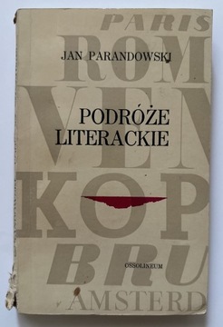 Jan Parandowski Podróże literackie - autograf