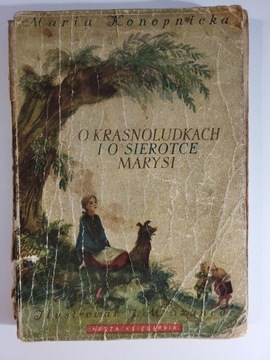 O KRASNOLUDKACH I O SIEROTCE MARYSI M. KONOPNICKA