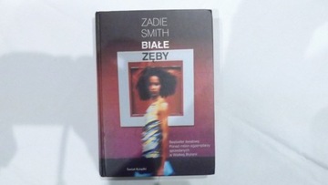 Białe zęby Zadie Smith