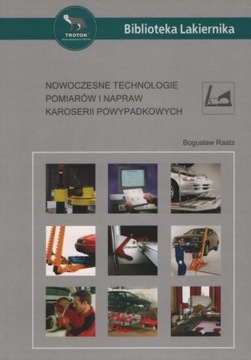 Nowoczesne technologie pomiarów i napraw karoserii