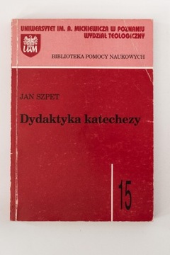 Jan Szpet - Dydaktyka katechezy