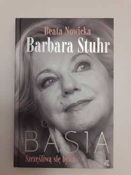 Barbara Stuhr, Basia , Szczęśliwą się bywa.