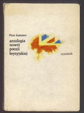 ANTOLOGIA NOWEJ POEZJI BRYTYJSKIEJ