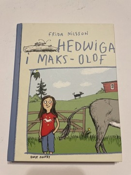 Frida Nilsson Hedwiga i Maks Olof nowa 5 książka gratis 