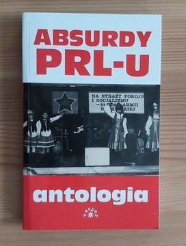 Absurdy PRL-u antologia ,Marcin Rychlewski