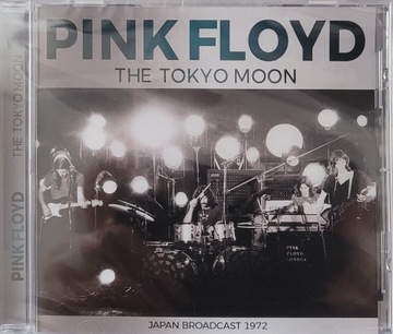 Pink Floyd - Tokyo Moon Radio Broadcast Japan `72 