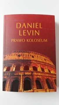 Prawo Koloseum - Daniel Levin