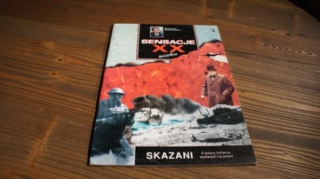 Sensacje XX wieku, Skazani, cz3