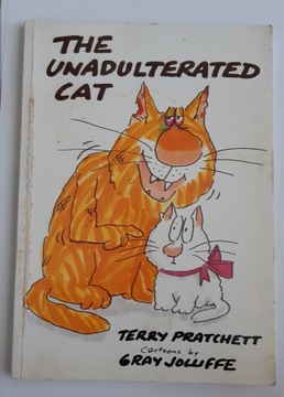 Terry Pratchett - The Unadultered Cat