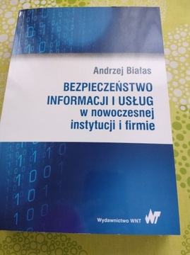 Bezpieczeństwo informacji i usługi w nowoczesnej 